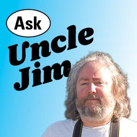 ASK UNCLE JIM